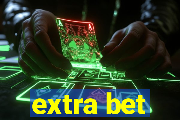 extra bet